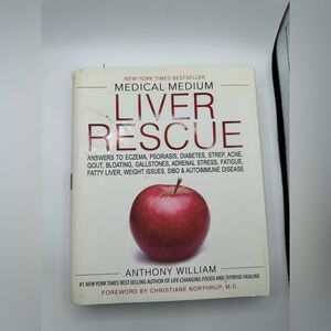 Medical Medium Liver Rescue Book by Anthony William
